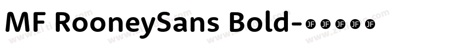 MF RooneySans Bold字体转换